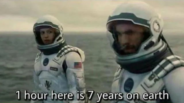 1 Hour Here Is 7 Years on Earth meme card