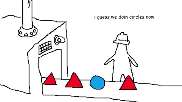 Carte meme A Circle?? In the Triangle Factory?? / I Guess We Doin Circles Now