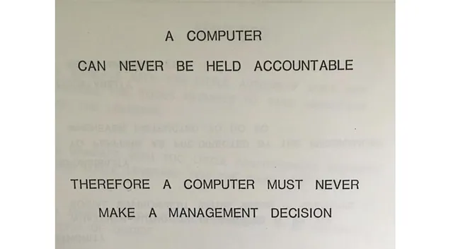 Carte meme A Computer Can Never Be Held Accountable