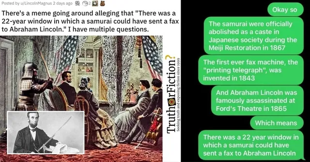 Carte meme A Samurai Could Have Faxed Abraham Lincoln