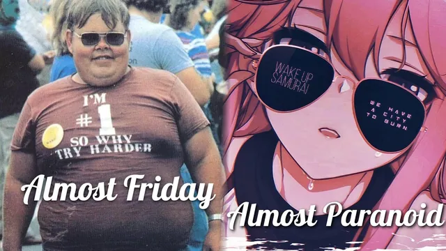 Carte meme Almost Friday / Almost Paranoid