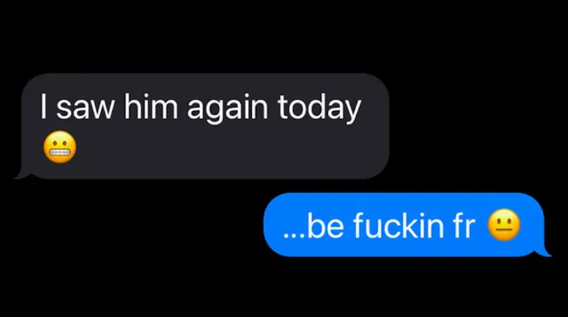 BFFR (Be Fucking For Real) meme card