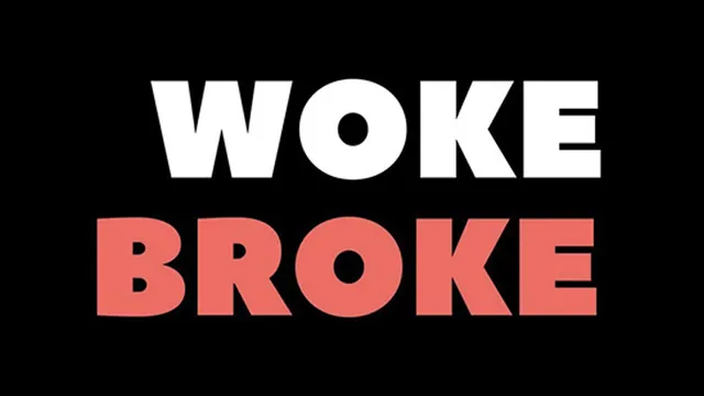 Broke / Woke meme card