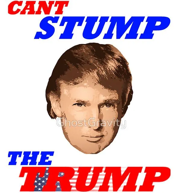 Carte meme Can’t Stump the Trump