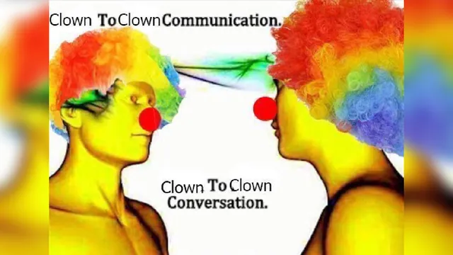 Clown to Clown Communication meme card