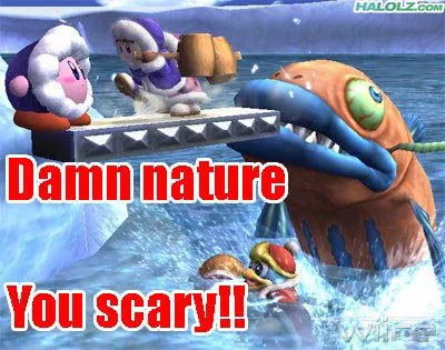 Carte meme Damn Nature, You Scary!