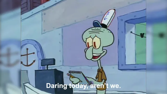 Carte meme Daring Today, Aren’t We