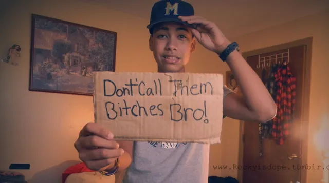 Don't Call Them Bitches Bro meme card