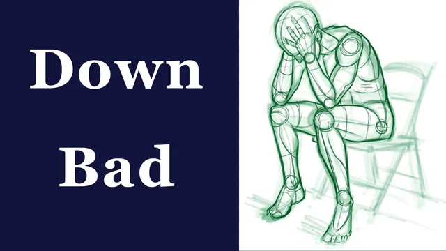 Down Bad meme card