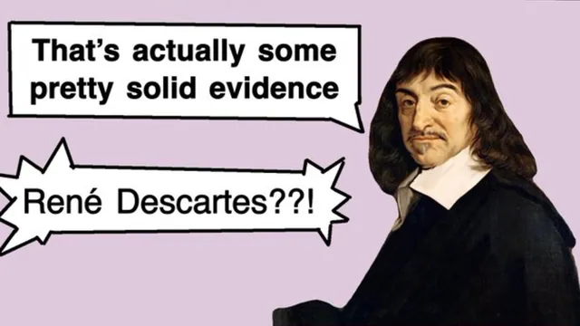 Carte meme Dude Are You Real / René Descartes « Solid Evidence »