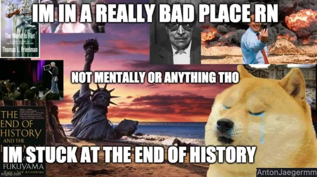 Carte meme End of History (Francis Fukuyama)