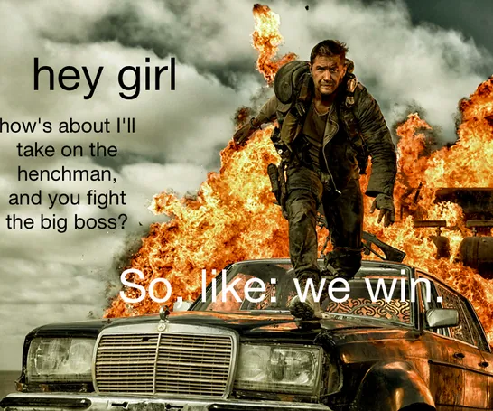 Feminist Mad Max meme card