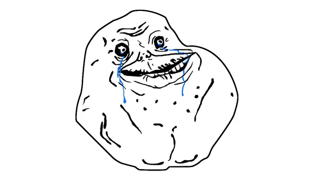 Carte meme Forever Alone