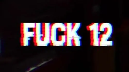 Fuck 12 meme card