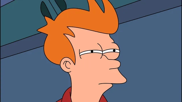 Carte meme Futurama Fry / Not Sure If