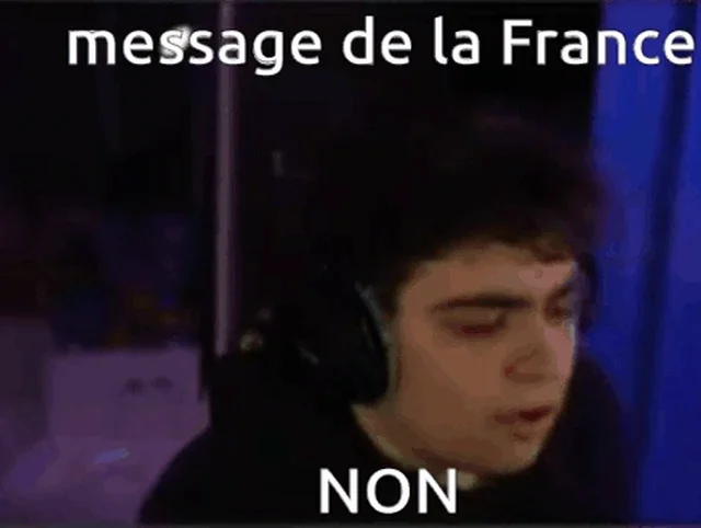 Meme Nachricht aus Frankreich: Nein