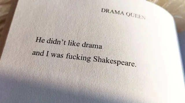 He Didn't Like Drama, and I Was Fucking Shakespeare meme card