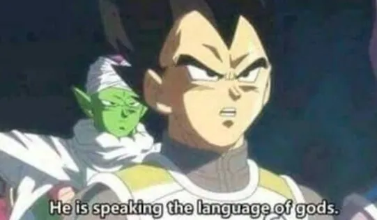 He's Speaking the Language of the Gods meme card