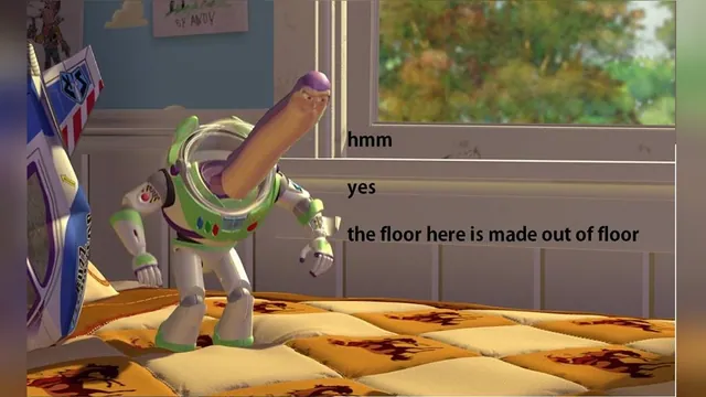 Hmm Yes the Floor Here Is Made Out of Floor meme card