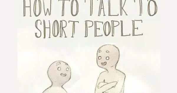 Carte meme How To Talk To Short People