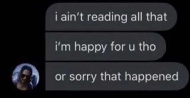 I Ain't Reading All That meme card