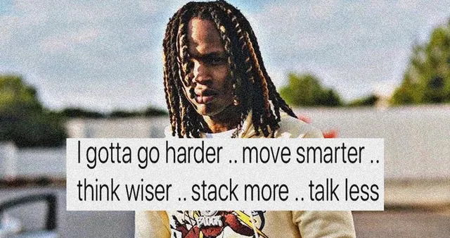 I Gotta Go Harder, Move Smarter, Think Wiser, Stack More, Talk Less meme card