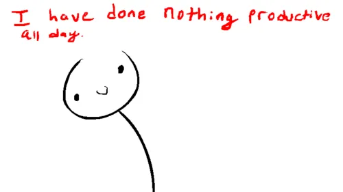 Carte meme I Have Done Nothing Productive All Day