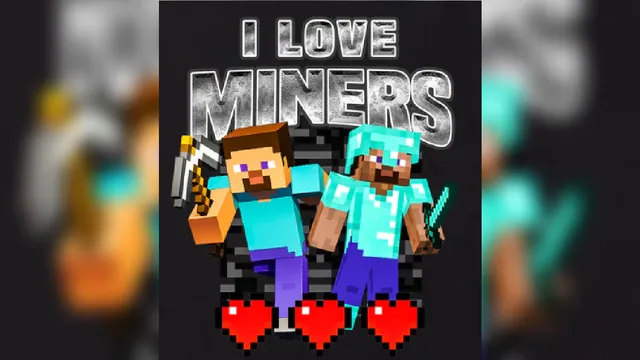 I Love Miners meme card