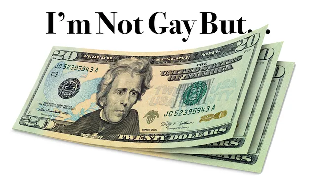 Carte meme I’m Not Gay But 20 Dollars Is 20 Dollars