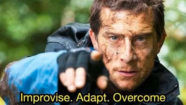 Improvise. Adapt. Overcome meme card