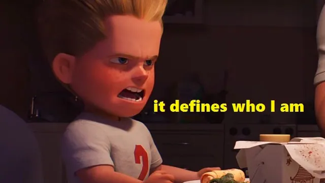 It Defines Who I Am meme card