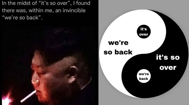 It's So Over / We're So Back meme card