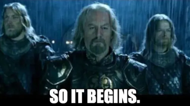 King Theoden's "So It Begins" meme card