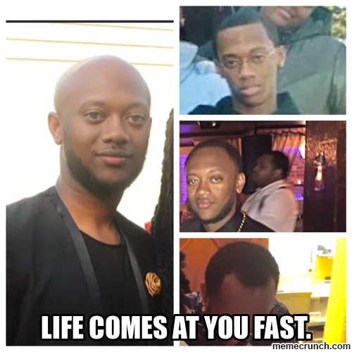 Life Comes At You Fast meme card