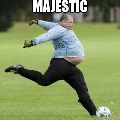 Majestic as Fuck meme card