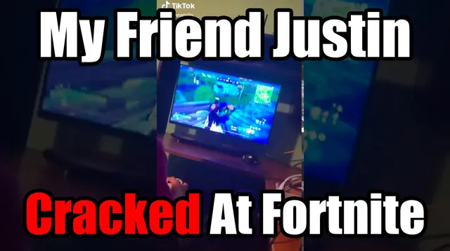 My Friend Justin Is Cracked At Fortnite My Guy meme card