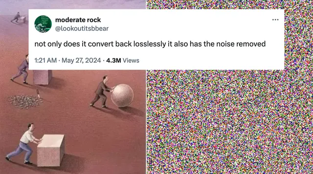 Carte meme Not Only Does It Convert Back Losslessly, It Also Has The Noise Removed