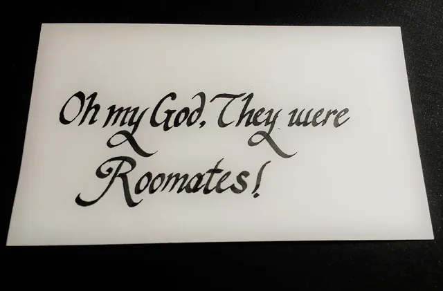 Oh My God, They Were Roommates meme card