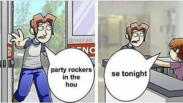 Party Rockers In The Hou Se Tonight meme card