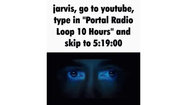 Portal Radio Loop 10 Hours meme card