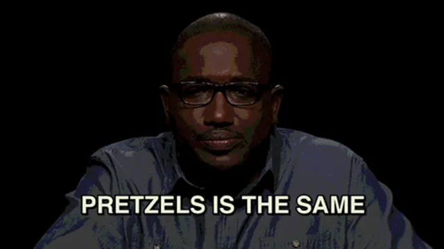 Pretzels Is the Same meme card