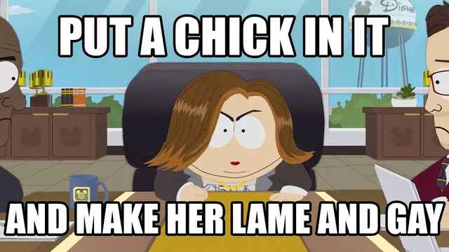 Put A Chick In It, And Make Her Lame And Gay meme card
