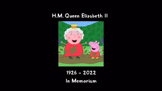 Queen Elizabeth II's "In Memoriam" In Peppa Pig: World Adventures meme card
