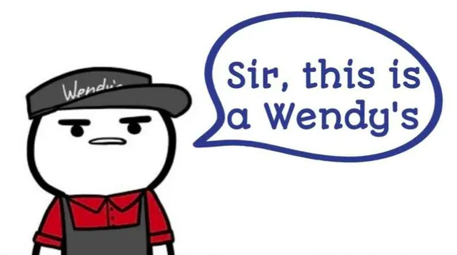 Sir, This Is A Wendy's meme card