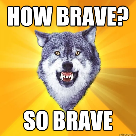 Carte meme So Brave