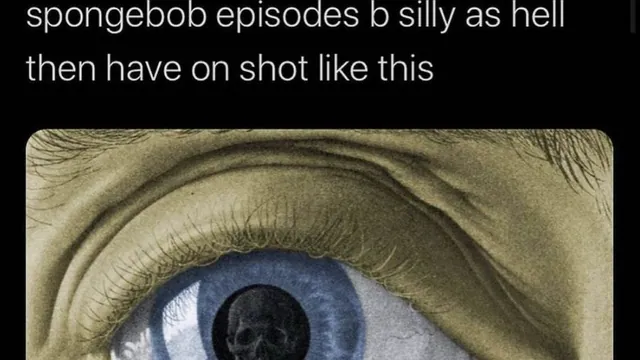 SpongeBob Episodes B Silly As Hell Then Have On Shot Like This meme card