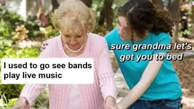 Sure, Grandma, Let's Get You To Bed meme card
