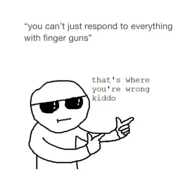 Carte meme That’s Where You’re Wrong Kiddo