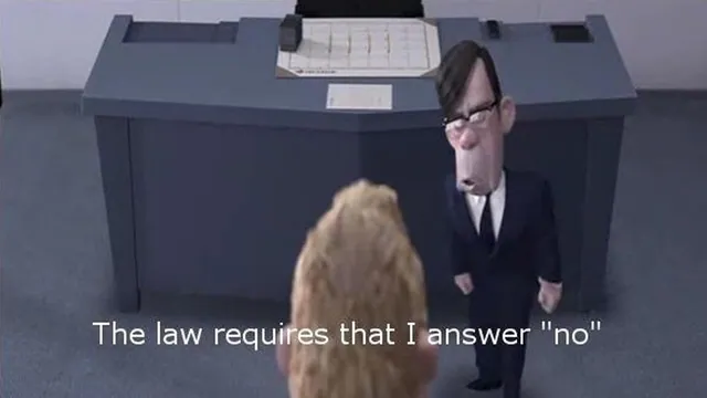 The Law Requires That I Answer "No" meme card