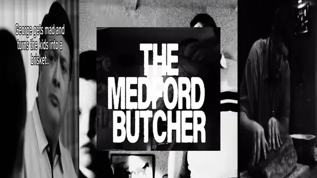 The Medford Butcher / George Cooper Horror Edits meme card